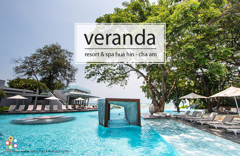 Veranda Resort & Spa Hua Hin – Cha Am