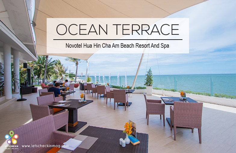 Ocean Terrace @ Novotel Hua Hin
