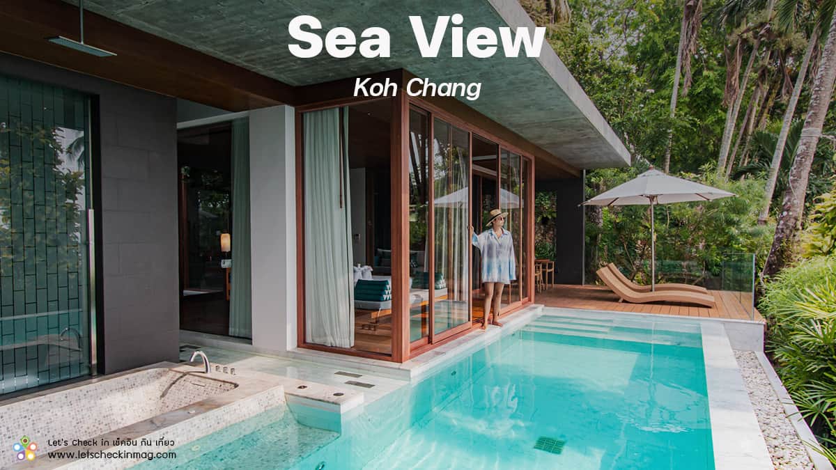 Sea View Koh Chang – ซีวิว เกาะช้าง