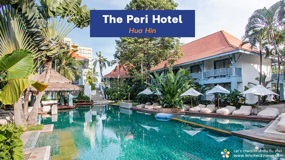 The Peri Hotel Hua Hin